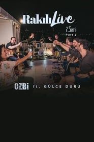 Image Ozbi & Gulce Duru Rakili Live 2