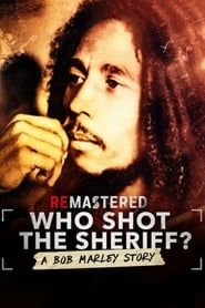 Image ReMastered: Who Shot the Sheriff ?