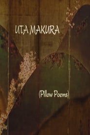 UTA MAKURA (PILLOW POEMS) (1995)
