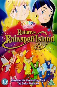 Rainbow Magic: Return to Rainspell Island (2010)