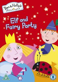 Image Ben & Holly's Little Kingdom: Elf and Fairy Party