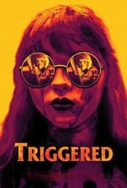 Triggered 2019 streaming