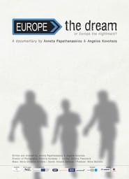 Europe, the Dream series tv