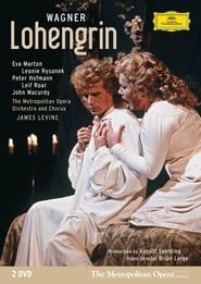 Lohengrin [The Metropolitan Opera]