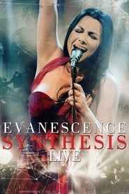 Evanescence : Synthesis Live-hd
