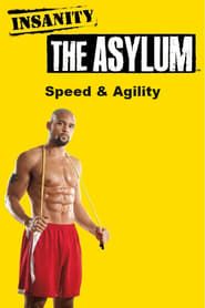 Insanity! Asylum: Speed & Agility series tv