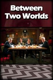 Between Two Worlds series tv