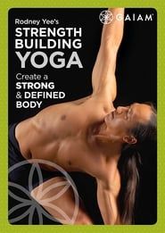 Image Power Up Yoga with Rodney Yee: Strength Building Yoga