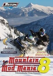 Mountain Mod Mania 8 series tv
