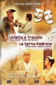 Pergolesi: Livietta e Tracollo / La serva padrona (1986)