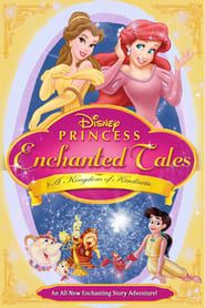 Princess Enchanted Tales - A Kingdom of Kindness (2005)