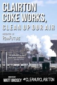 Clairton Coke Works, Clean Up Our Air series tv