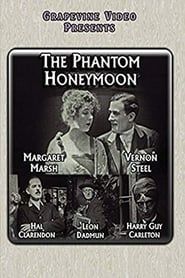 The Phantom Honeymoon series tv
