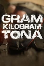 watch Gram. Kilogram. Tona.