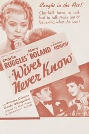 Wives Never Know 1936 streaming