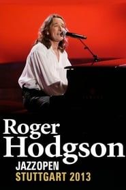 Image Roger Hodgson - Live At Jazz Open Stuttgart