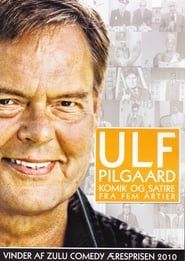 Ulf Pilgaard - Komik og satire fra fem årtier series tv