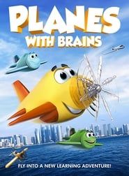 Planes with Brains 2018 streaming