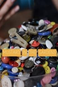 Mustard in the Gardens series tv