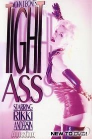 Tight Ass (2005)