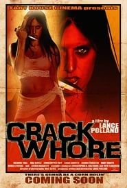 watch Crack Whore
