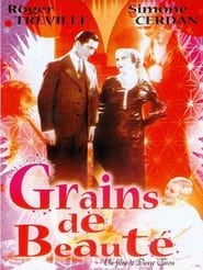 Grains de beauté (1932)