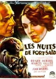 Les Nuits de Port Said (1932)