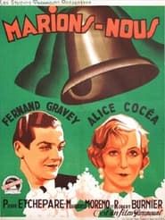 Marions-nous (1931)