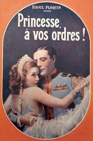 Princesse, à vos ordres! (1931)