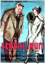 Service de nuit (1932)