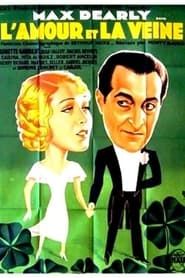 Love and Luck (1932)