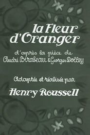 La fleur d'oranger (1932)