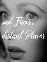 Image sad Faces, distant Places