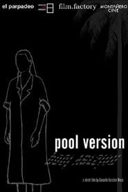 Pool Version series tv