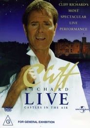 Cliff Richard: Castles in the Air (2004)