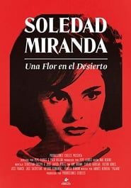 Soledad Miranda, Flower in the Desert series tv