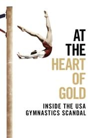 Affiche de At the Heart of Gold: Inside the USA Gymnastics Scandal