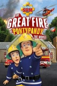Image Sam le Pompier : Le grand incendie de Pontypandy
