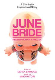 Image June Bride: Redemption of a Yakuza 2015