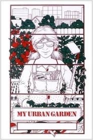 My Urban Garden series tv