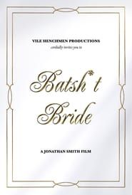 Batsh*t Bride series tv