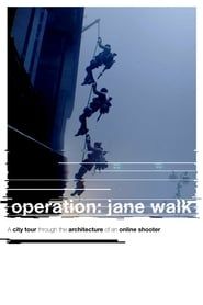 Operation: Jane Walk series tv