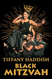 Tiffany Haddish: Black Mitzvah series tv