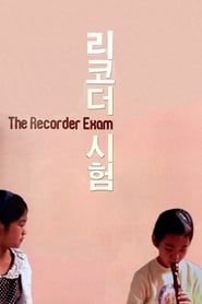 The Recorder Exam series tv