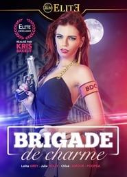 Brigade de Charme (2018)