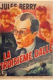 La Troisième Dalle (1946)