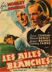 Les Ailes blanches (1943)