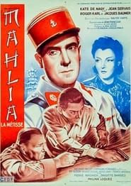 Mahlia la métisse (1943)