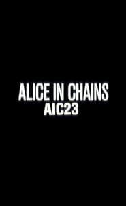 Alice in Chains: AIC 23 series tv