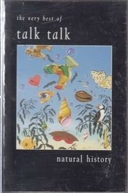 Natural History: The Very Best of Talk Talk (2007)